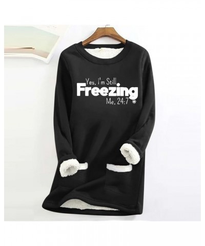 Women Funny Letter Print Tops Yes, I'm Stil Freezing -Me 24:7 Sweatshirts Crewneck Raglan Sleeve Warm Pullover C-black $10.54...